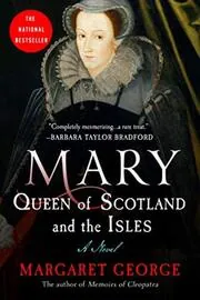 Mary Queen of Scotland and The Isles
