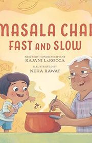 Book cover for "Masala Chai, Fast and Slow" by Rajani LaRocca