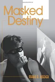 Masked Destiny