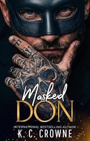 Book cover for "Masked Don" by KC Crowne