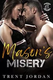 Mason's Misery