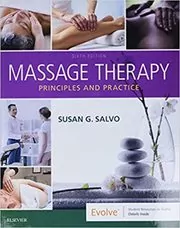 Book cover for "Massage Therapy" by Susan G. Salvo EdD LMT BCTMB