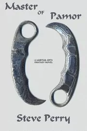Book cover for "Master Of Pamor" by Steve Perry