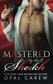 Mastered by the Sheikh