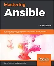 Book cover for "Mastering Ansible" by James Freeman