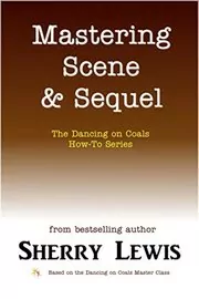 Book cover for "Mastering Scene and Sequel" by Sherry Lewis