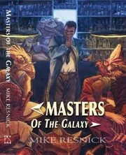 Masters of the Galaxy