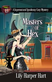 Book cover for "Masters of Hex" by Lily Harper Hart