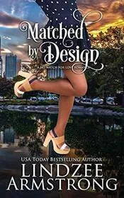 Matched by Design
