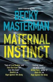 Book cover for "Maternal Instinct" by Becky Masterman