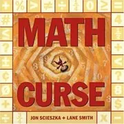 Book cover for "Math Curse" by Jon Scieszka