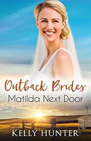 Book cover for "Matilda Next Door" by Kelly Hunter