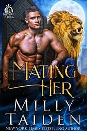Book cover for "Mating Her" by Milly Taiden