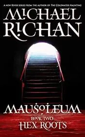 Mausoleum: Hex Roots