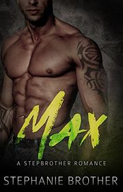 Book cover for "Max" by Stephanie Brother