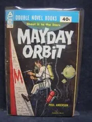 Mayday Orbit