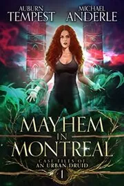 Book cover for "Mayhem In Montreal" by Michael Anderle