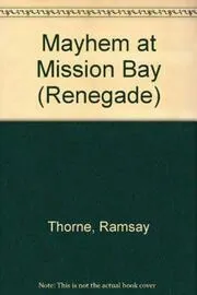 Mayhem at Mission Bay