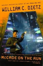 Book cover for "McCade on the Run" by William C Dietz