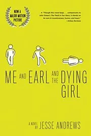 Me and Earl and the Dying Girl