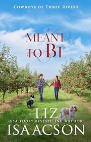 Book cover for "Meant To Be" by Liz Isaacson
