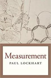 Book cover for "Measurement" by Paul Lockhart