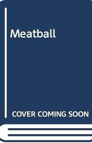 Book cover for "Meatball" by Emily Arnold McCully