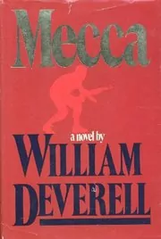 Book cover for "Mecca" by William Deverell