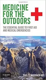 Book cover for "Medicine for the Outdoors" by Paul S. Auerbach