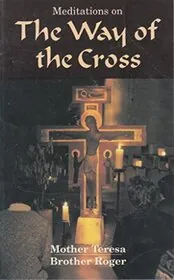 Meditations On The Way Of The Cross