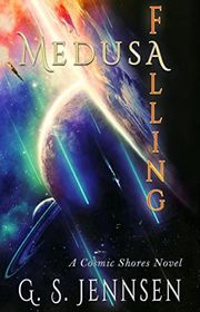 Book cover for "Medusa Falling" by GS Jennsen