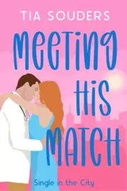 Meeting His Match