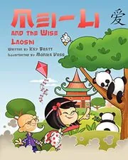 Book cover for "Mei Li and the Wise Laoshi" by Kay Bratt