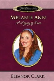 Melanie Ann: A Legacy of Love