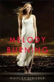 Book cover for "Melody Burning" by Whitley Strieber