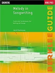 Book cover for "Melody in Songwriting" by Jack Perricone