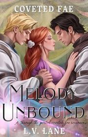 Book cover for "Melody Unbound" by LV Lane