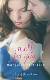 Book cover for "Melt for You / Need You Tonight" by Marquita Valentine
