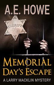 Book cover for "Memorial Day's Escape" by AE Howe