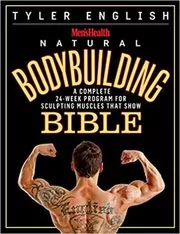Book cover for "Men's Health Natural Bodybuilding Bible" by Tyler English