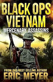 Book cover for "Mercenary Assassins" by Eric Meyer