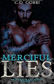 Book cover for "Merciful Lies" by CD Gorri