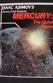 Book cover for "Mercury, the Quick Planet" by Isaac Asimov