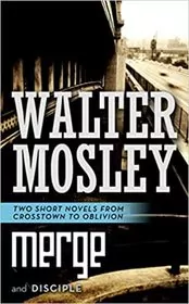 Book cover for "Merge" by Walter Mosley