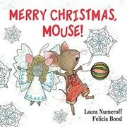 Merry Christmas, Mouse!