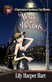 Book cover for "Merry Hexmas" by Lily Harper Hart