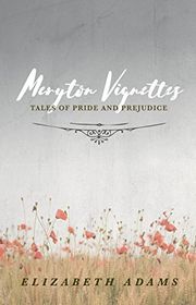 Book cover for "Meryton Vignettes" by Elizabeth Adams
