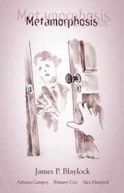 Book cover for "Metamorphosis" by James P Blaylock