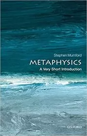 Book cover for "Metaphysics" by Stephen Mumford
