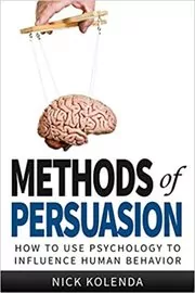 Book cover for "Methods of Persuasion" by Nick Kolenda